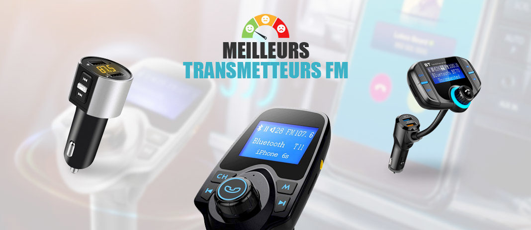 meilleurs transmetteurs fm