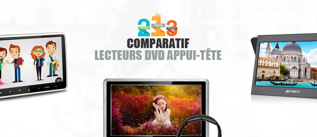 meilleur lecteur dvd appui-tete