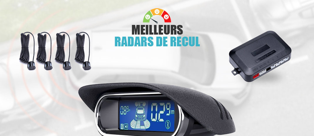 meilleurs-radars-recul meilleurs radars de recul