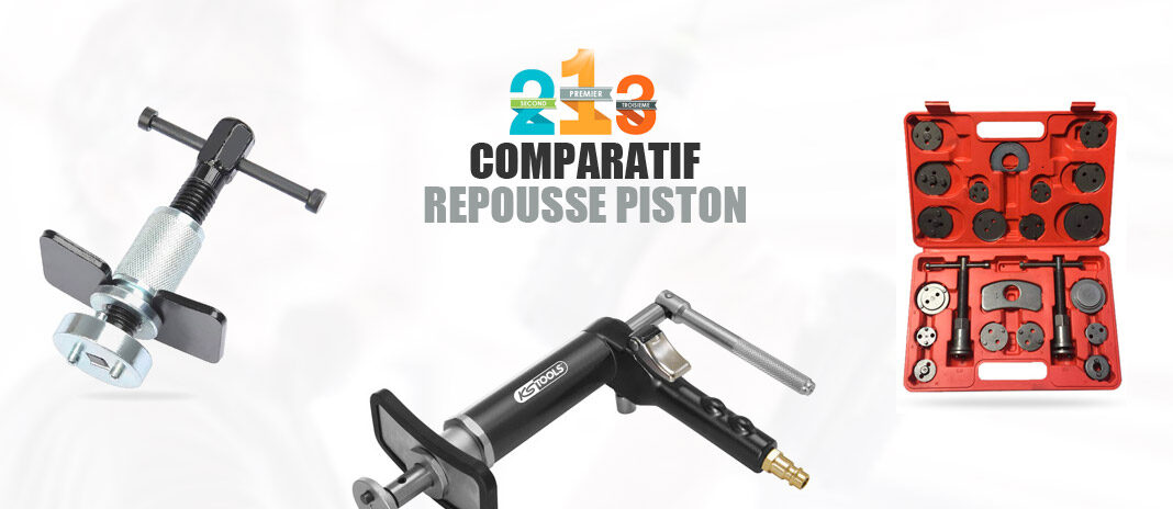 meilleur repousse piston